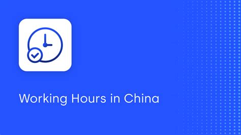what are working hours in china